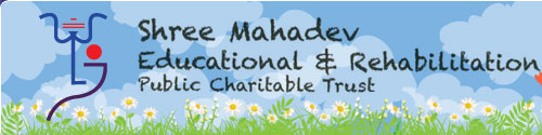 Shree Mahadev Educational & Rehabilitation Public Charitable Trust (SMERPCT)